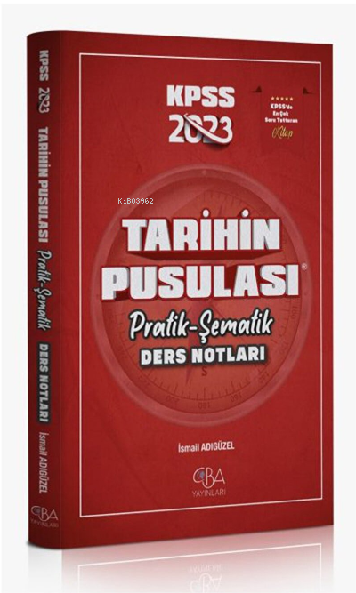 CBA 2025 KPSS Tarihin Pusulası Pratik Konu Anlatımı - İsmail Adıgüzel
