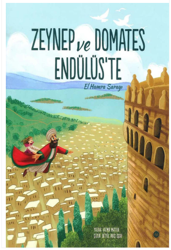 Zeynep Ve Domates Endülüste El Hamra Sarayı