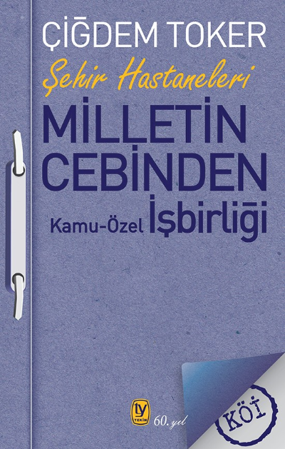 Milletin Cebinden Kamu Özel İşbirliği