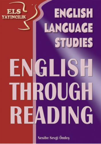 ENGLİSH LANGUAGE STUDİES THROUGH READİNG