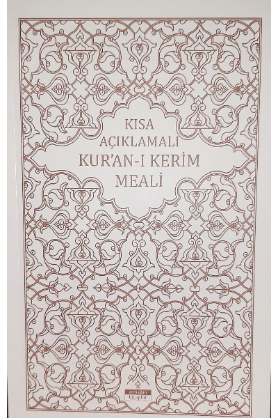  KISA AÇIKLAMALI KURANI KERİM MEALİ karton kapak | MAHMUT KISA | ARMAĞAN KİTAPLAR KONYA | 9789756337400 