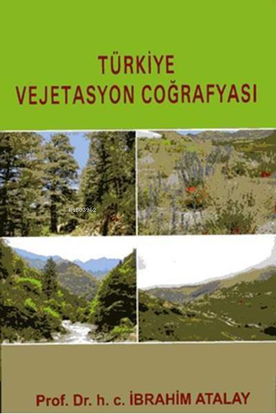 TÜRKİYE VEJETASYON COĞRAFYASI