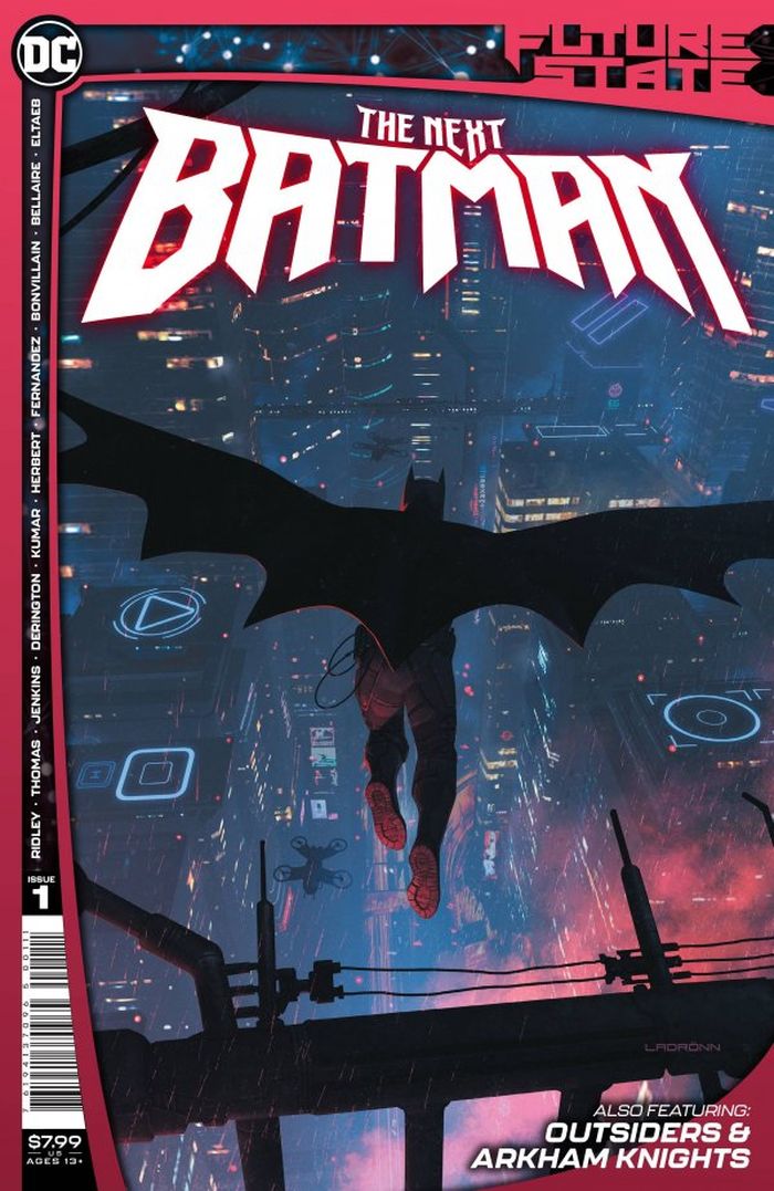  FUTURE STATE THE NEXT BATMAN @1 (OF 4) COVER A LADRONN | DC | 76194137096500111 | 