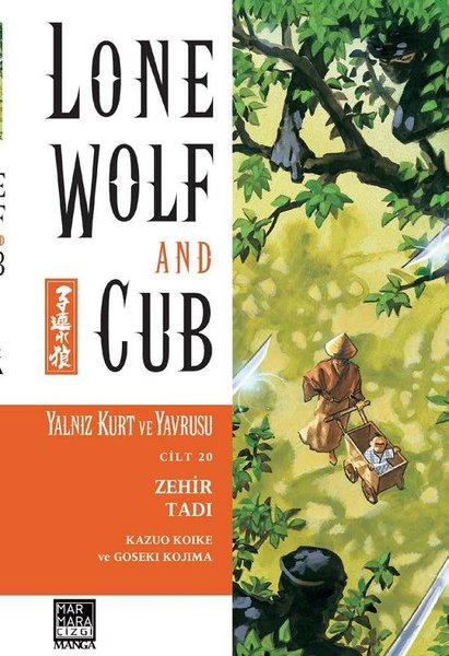  9786059469883 | Yalnız Kurt ve Yavrusu Cilt 20 Zehir Tadı Lone Wolf and Cub | Marmara Çizgi | Kazuo Koike  