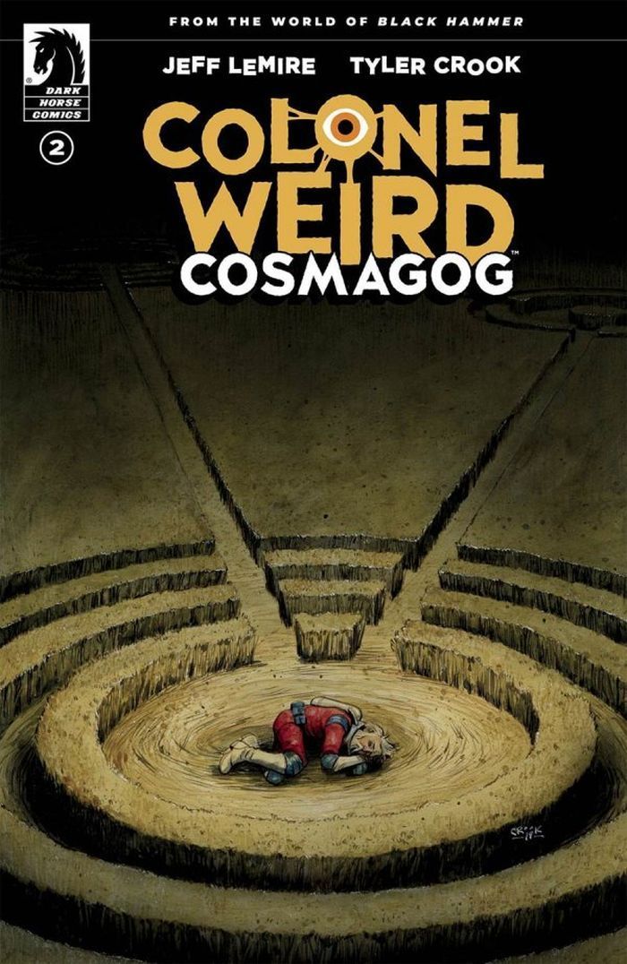  COLONEL WEIRD COSMAGOG @2 COVER A CROOK | DARK HORSE | 76156800669800211 | 