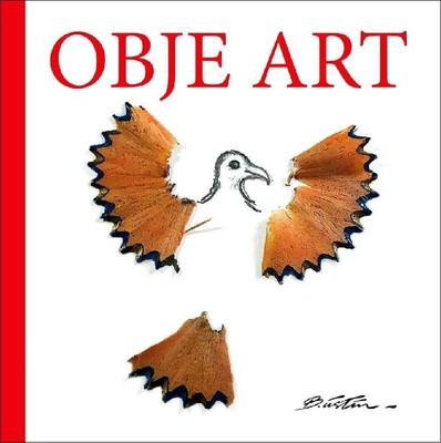  Obje Art | Bülent Üstün | Komikşeyler Yayıncılık | 9786058240926 | 