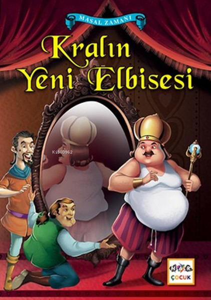 Kralın Yeni Elbisesi; Masal Zamanı