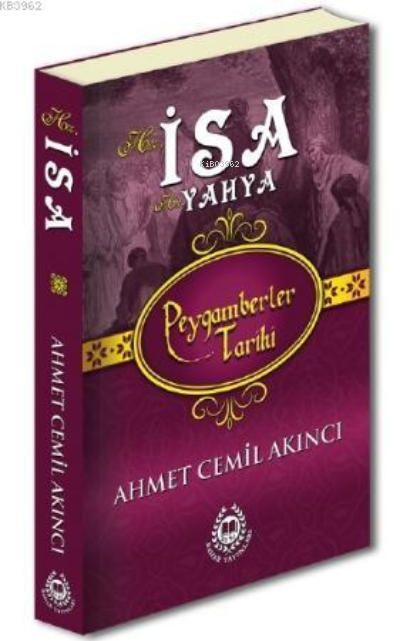 Hz. İsa; Peygamberler Tarihi