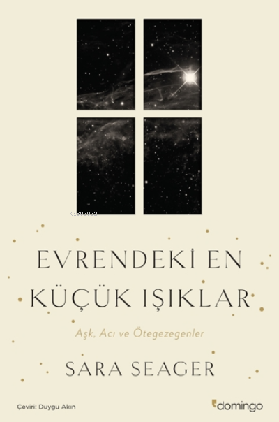 Evrendeki En Küçük Işıklar;Aşk, Acı ve Ötegezegenler