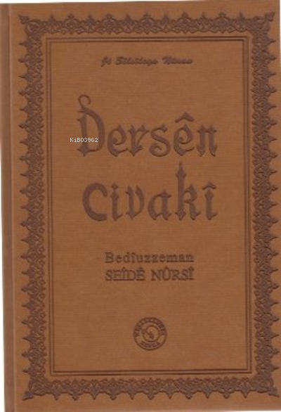  Dersen Civaki | Bediüzzaman Saidi Nursi | Zehra Yayıncılık | 9786054243457 | 