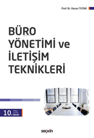 Büro Yönetimi ve İletişim Teknikleri