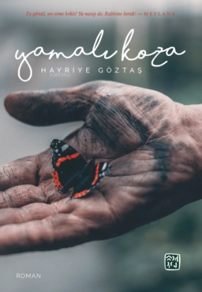  Yamalı Koza | Hayriye Göztaş | Kutlu Yayınevi | 9786257665049 | 