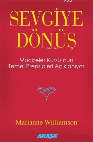 Sevgiye Dönüş