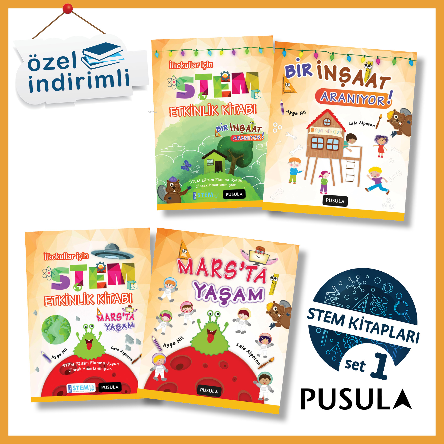  İlkokullar İçin Stem Seti | İlkokullar İçin Stem Seti | Ayşe Nil | Pusula Yayıncılık | 9789758859515 