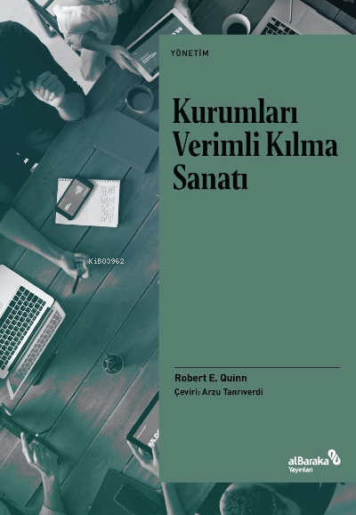 Kurumları Verimli Kılma Sanatı