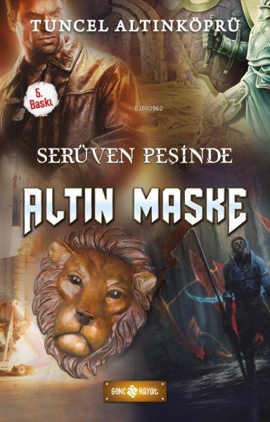 Serüven Peşinde 17 - Altın Maske