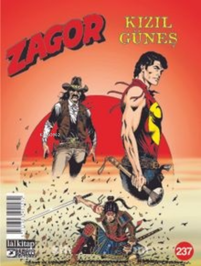  Zagor Sayı 237 / Kızıl Güneş | Jacopo Rauch | Lal Kitap | 9781303451577 | 