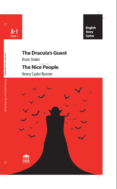  The Draculas Guest The Nice People | The Draculas Guest The Nice People | Abraham Bram Stoker | Henry Cuyler Bunner | Olympia Yayınları | 9786257728676 