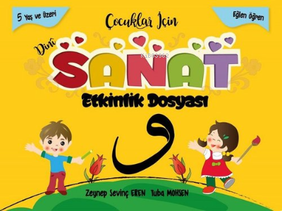 Çocuklar için Dini Sanat Etkinlik Dosyası