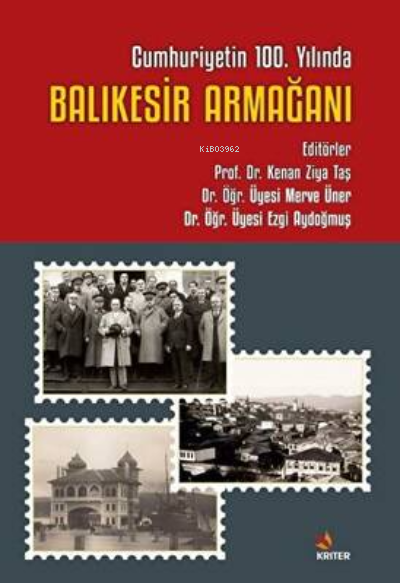 Balıkesir Armağanı - Cumhuriyetin 100. Yılında