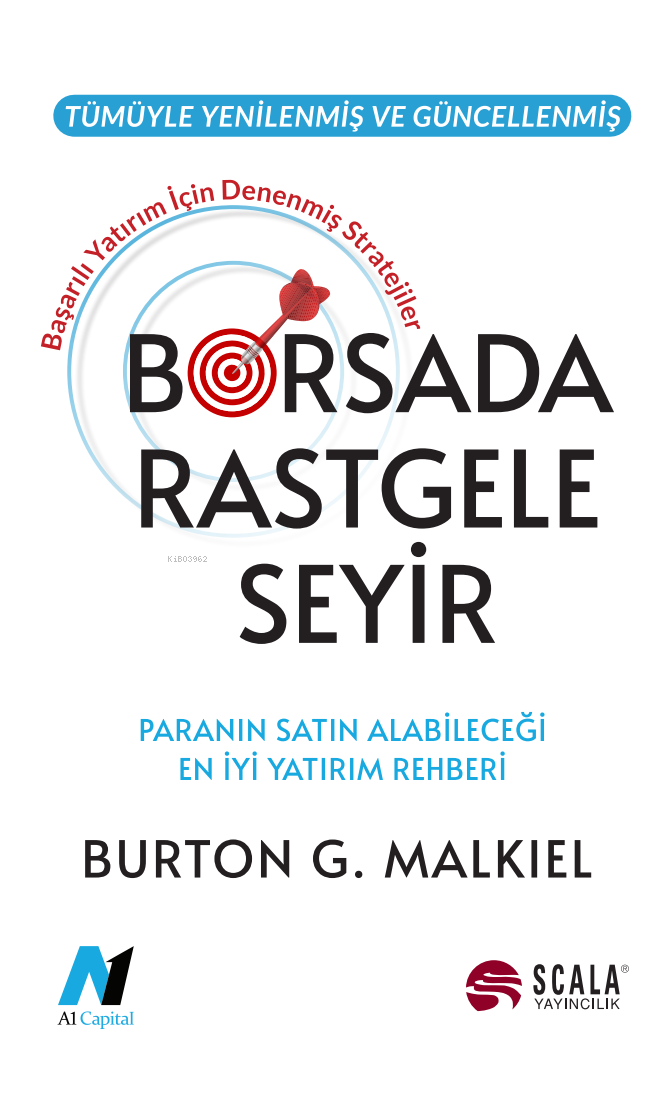 Borsada Rastgele Seyir; Başarılı Yatırımlar İçin Denenmiş Stratejiler