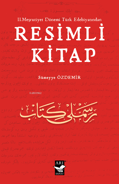 II.Meşrutiyet Dönemi Türk Edebiyatından Resimli Kitap