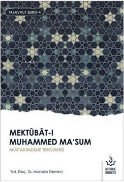 Mektubat-ı Muhammed Ma'sum; Müütakimzade Tercümesi (Sadece 2. Cilt)