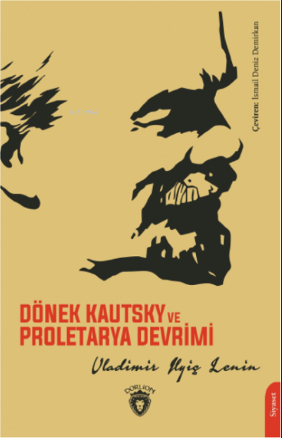 Dönek Kautsky ve Proletarya Devrimi