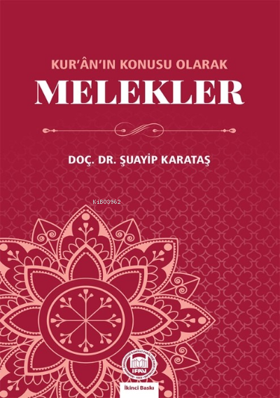 Kur'an'ın Konusu Olarak Melekler