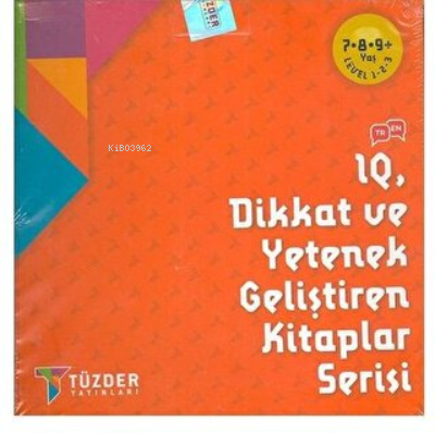  IQ Dikkat ve Yetenek Geliştiren Kitaplar Serisi (789 Yaş) (9 Kitap Takım) | IQ Dikkat ve Yetenek Geliştiren Kitaplar Serisi (789 Yaş) (9 Kitap Takım) | Kolektif | TÜZDER Yayınları | 9786050612448 