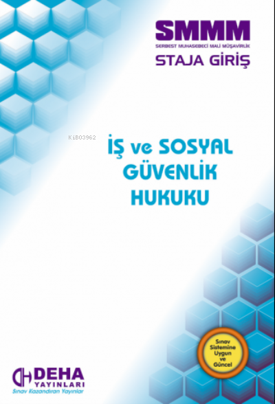  Smmm Konu 9 İş Ve Sosyal Güvenlik Huk2022/Deha | Kolektif | Deha Yayınları | 9786054558605 | 