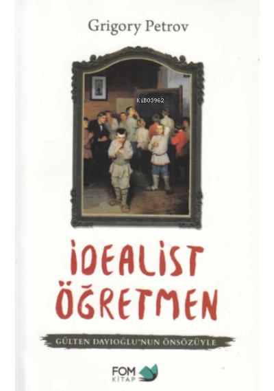 İdealist Öğretmen