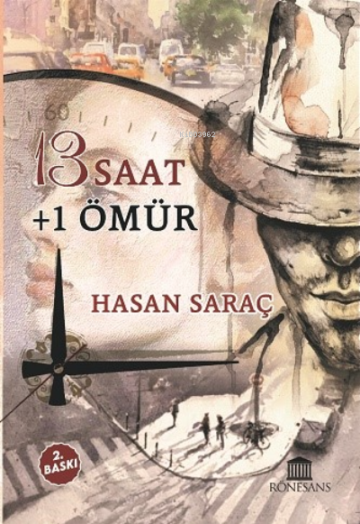 13 Saat +1 Ömür
