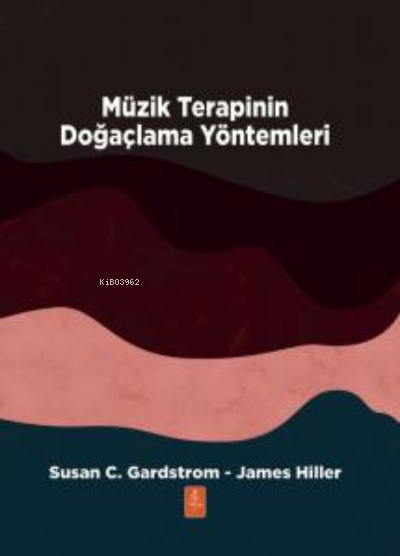 Müzik Terapinin Doğaçlama Yöntemleri
