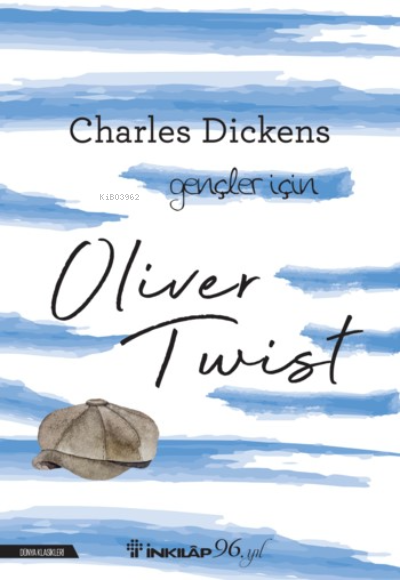 Oliver Twist - Gençler İçin