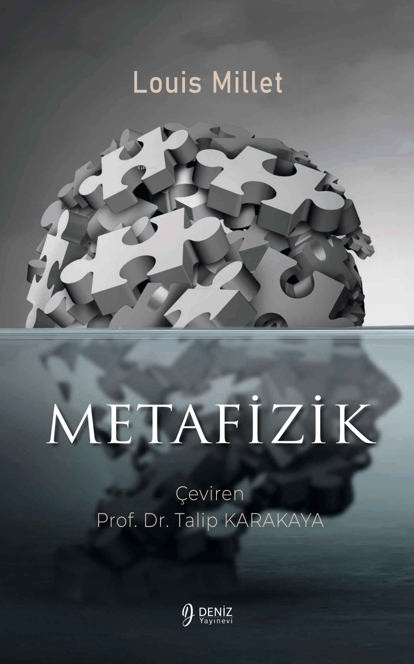  Metafizik | Louis Millet | Talip Karakaya | Sezai Özden | Samet Tekin | Deniz Yayınevi | 9786259892849 | 