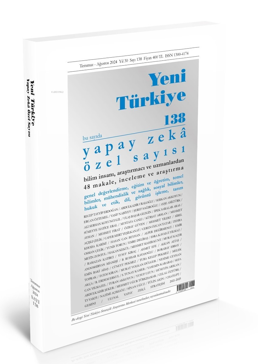 Yapay Zeka Özel Sayısı - 138 / Temmuz - Ağustos 2024