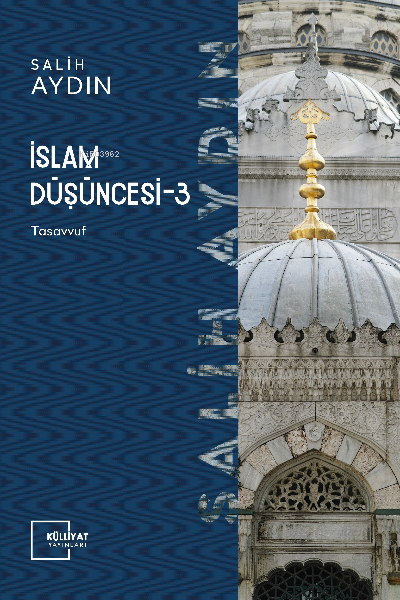 İslam Düşüncesi  III Tasavvuf