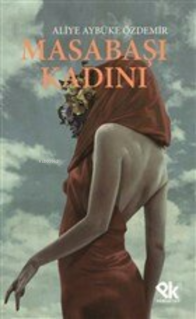  Masabaşı Kadını | Masabaşı Kadını | Aliye Aybüke Özdemir | Ahmet Tenker | Panu Kitap | 9786257454179 