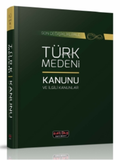 Türk Medeni Kanunu ve İlgili Kanunlar