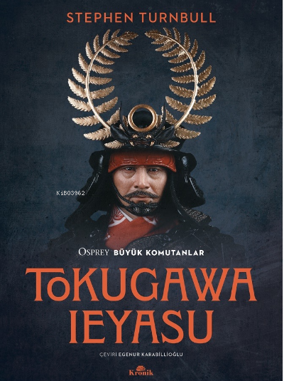 Tokugawa Ieyasu;Osprey Büyük Komutanlar Serisi 13