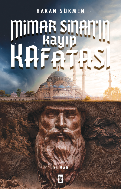 Mimar Sinan’ın Kayıp Kafatası