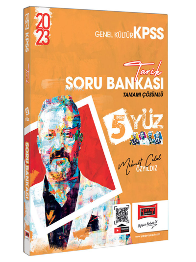  2023 KPSS 5Yüz Tarih Tamamı Çözümlü Soru Bankası | 2023 KPSS 5Yüz Tarih Tamamı Çözümlü Soru Bankası | Mehmet Celal Özyıldız | Yargı Yayınevi | 9786254213458 