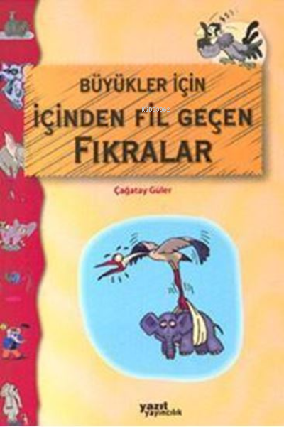 Büyükler İçin İçinden Fil Geçen Fıkralar