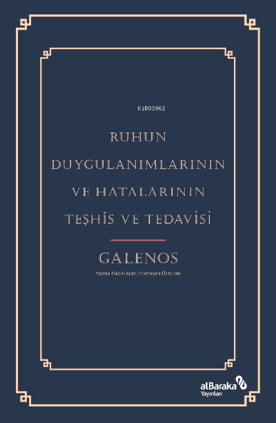 Ruhun Duygulanımlarının ve Hatalarının Teşhis ve Tedavisi