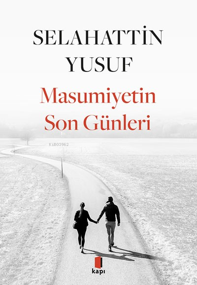 Masumiyetin  Son Günleri