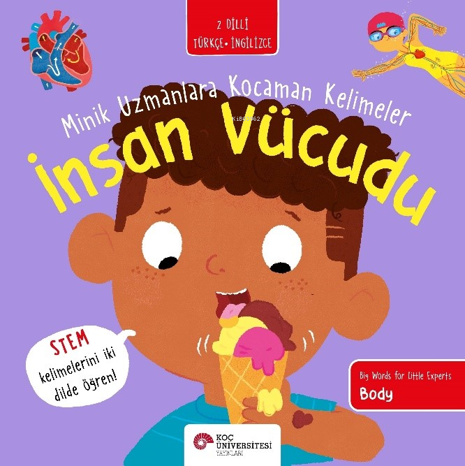 İnsan Vücudu / Minik Uzmanlara Kocaman Kelimeler