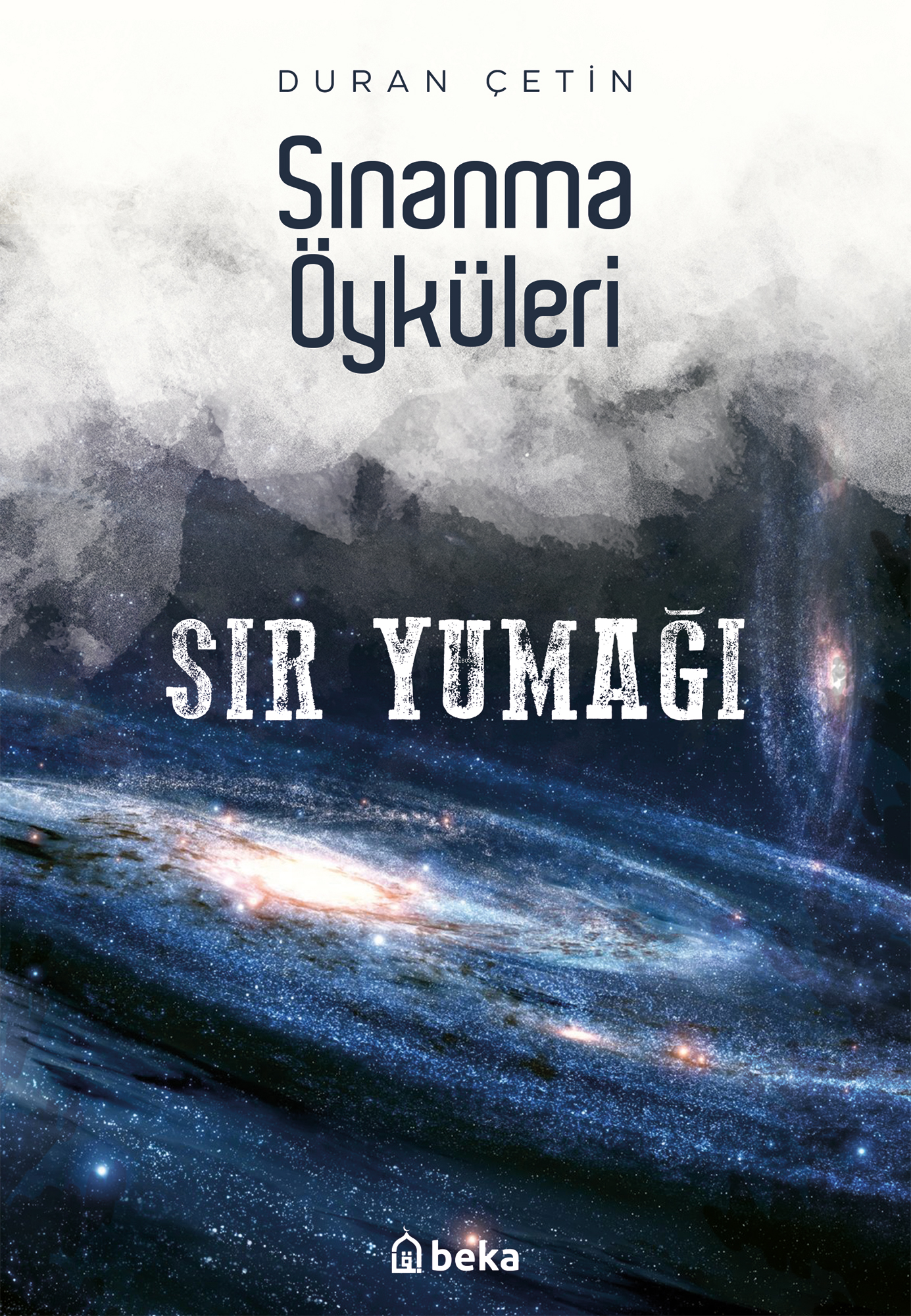 Sınanma Öyküleri - Sır Yumağı