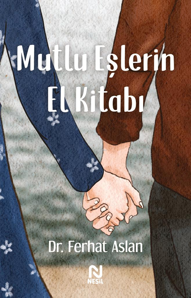 Mutlu Eşlerin El Kitabı