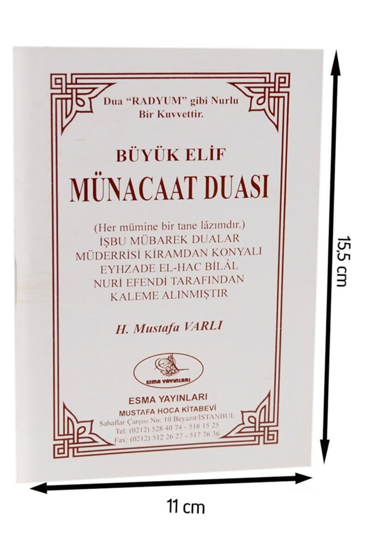  Büyük Elif Münacaat Duası | Büyük Elif Münacaat Duası | Kolektif | H Mustafa Varlı | Esma Yayınları | 4562521452500 